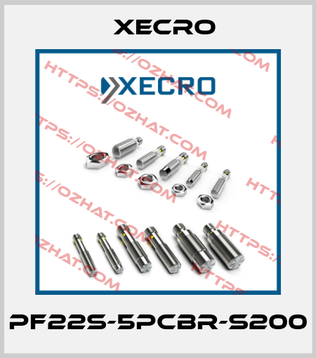 PF22S-5PCBR-S200 Xecro