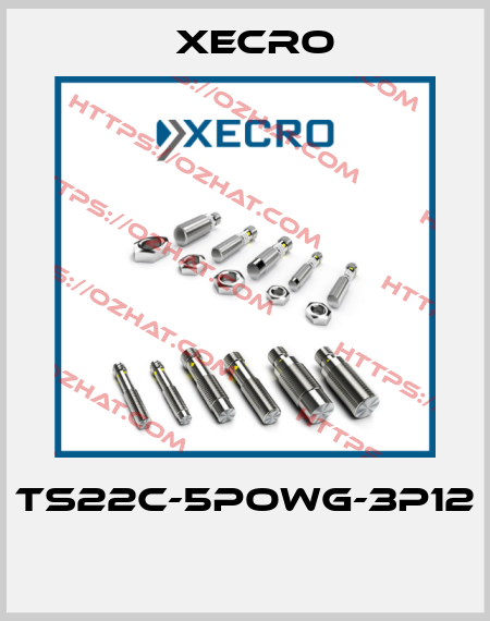 TS22C-5POWG-3P12  Xecro