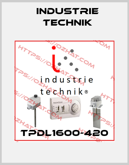 TPDL1600-420 Industrie Technik