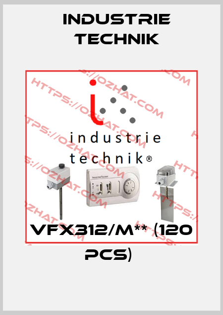 VFX312/M** (120 pcs)  Industrie Technik