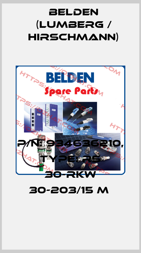 P/N: 934636210, Type: RS 30-RKW 30-203/15 M  Belden (Lumberg / Hirschmann)