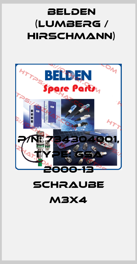 P/N: 734304001, Type: GSA 2000-13 SCHRAUBE M3X4 Belden (Lumberg / Hirschmann)