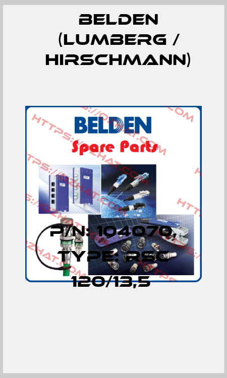 P/N: 104070, Type: RSC 120/13,5  Belden (Lumberg / Hirschmann)