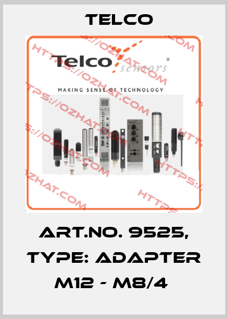 Art.No. 9525, Type: Adapter M12 - M8/4  Telco