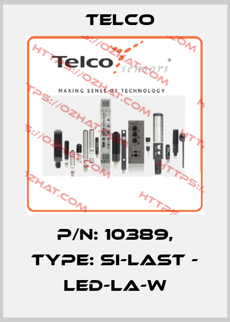p/n: 10389, Type: SI-Last - LED-LA-W Telco