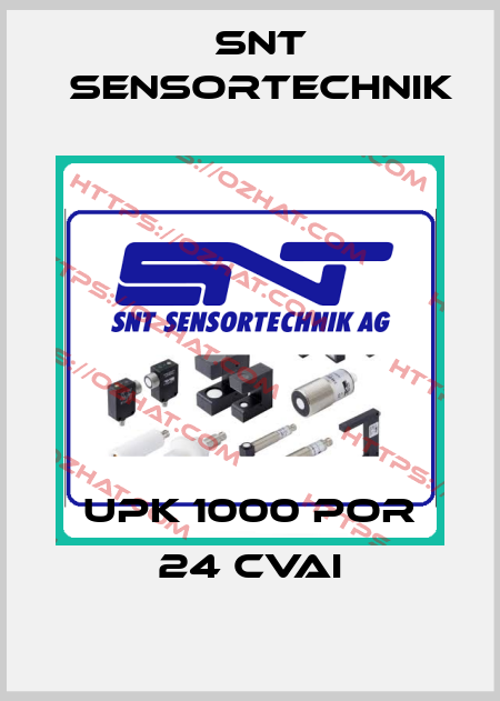 UPK 1000 POR 24 CVAI Snt Sensortechnik