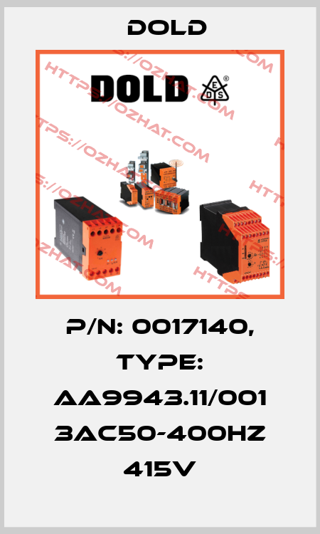 p/n: 0017140, Type: AA9943.11/001 3AC50-400HZ 415V Dold