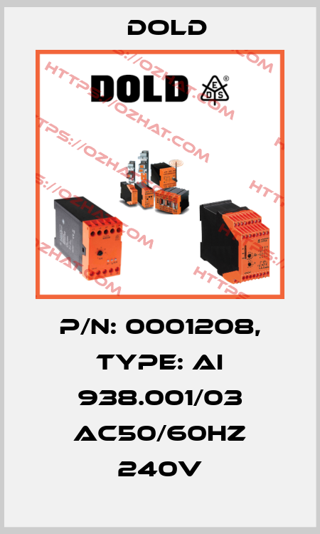 p/n: 0001208, Type: AI 938.001/03 AC50/60HZ 240V Dold