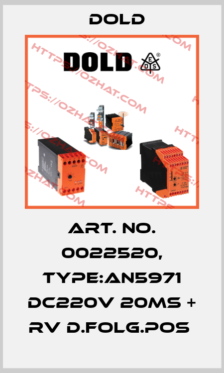 Art. No. 0022520, Type:AN5971 DC220V 20MS + RV D.FOLG.POS  Dold