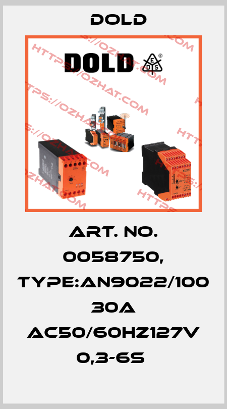 Art. No. 0058750, Type:AN9022/100 30A AC50/60HZ127V 0,3-6S  Dold