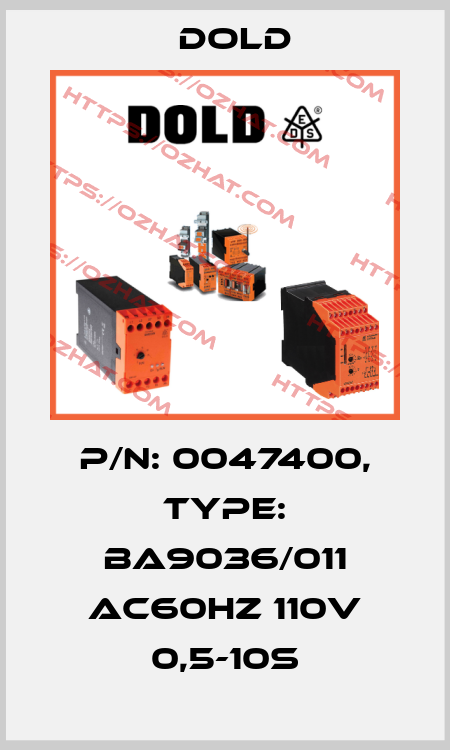p/n: 0047400, Type: BA9036/011 AC60HZ 110V 0,5-10S Dold