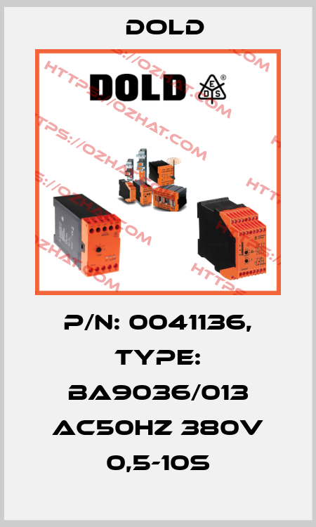 p/n: 0041136, Type: BA9036/013 AC50HZ 380V 0,5-10S Dold