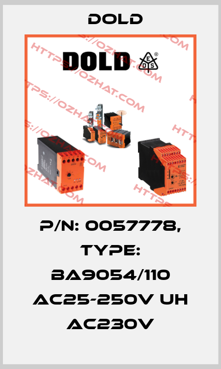 p/n: 0057778, Type: BA9054/110 AC25-250V UH AC230V Dold