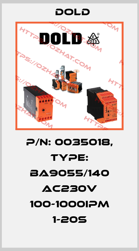 p/n: 0035018, Type: BA9055/140 AC230V 100-1000IPM 1-20S Dold