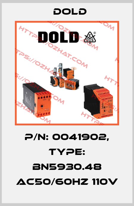 p/n: 0041902, Type: BN5930.48 AC50/60HZ 110V Dold