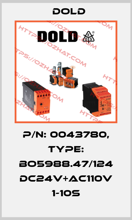 p/n: 0043780, Type: BO5988.47/124 DC24V+AC110V 1-10S Dold