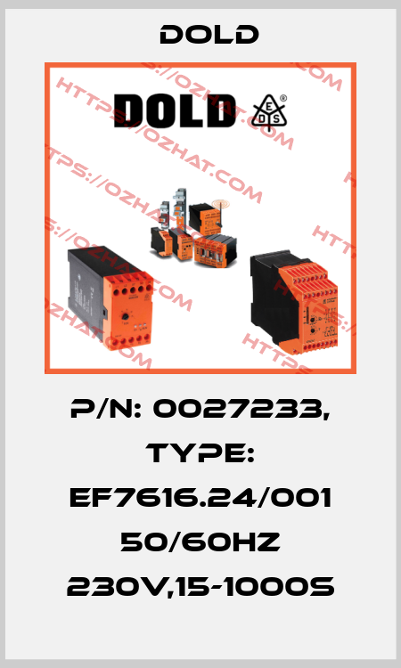 p/n: 0027233, Type: EF7616.24/001 50/60HZ 230V,15-1000S Dold