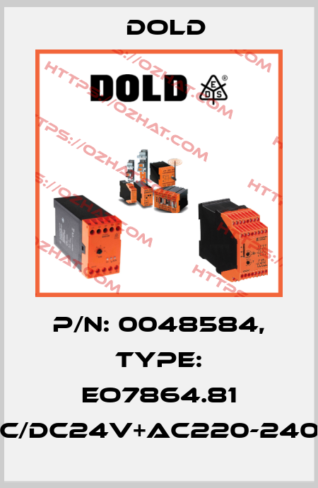 p/n: 0048584, Type: EO7864.81 AC/DC24V+AC220-240V Dold