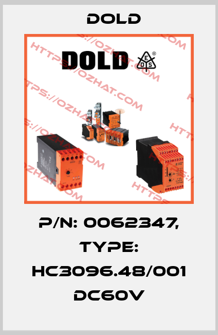 p/n: 0062347, Type: HC3096.48/001 DC60V Dold
