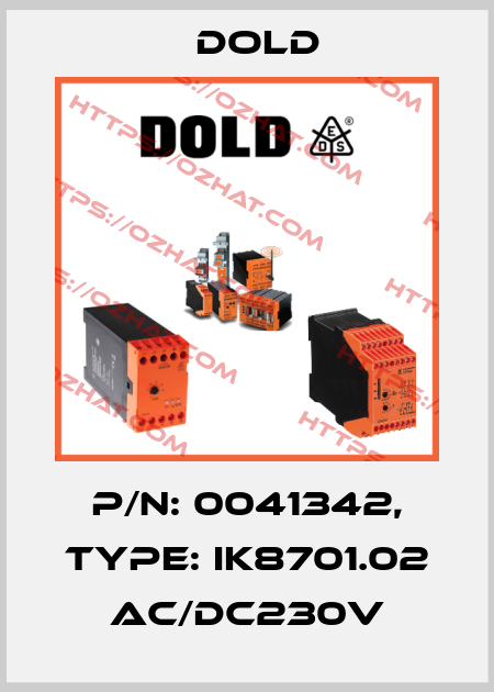 p/n: 0041342, Type: IK8701.02 AC/DC230V Dold