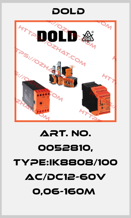 Art. No. 0052810, Type:IK8808/100 AC/DC12-60V 0,06-160M  Dold