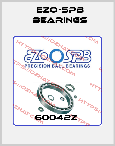 60042Z  EZO-SPB Bearings