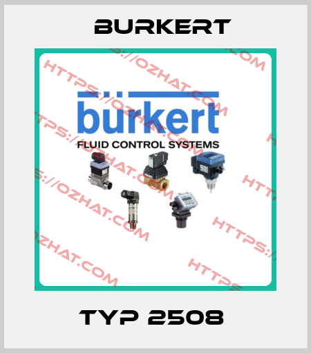 Typ 2508  Burkert