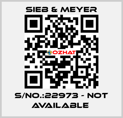 S/NO.:22973 - not available  SIEB & MEYER