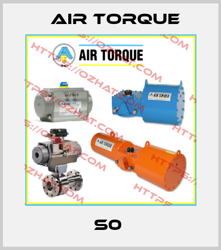 S0  Air Torque