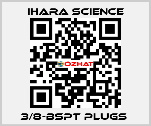 3/8-BSPT PLUGS  Ihara Science