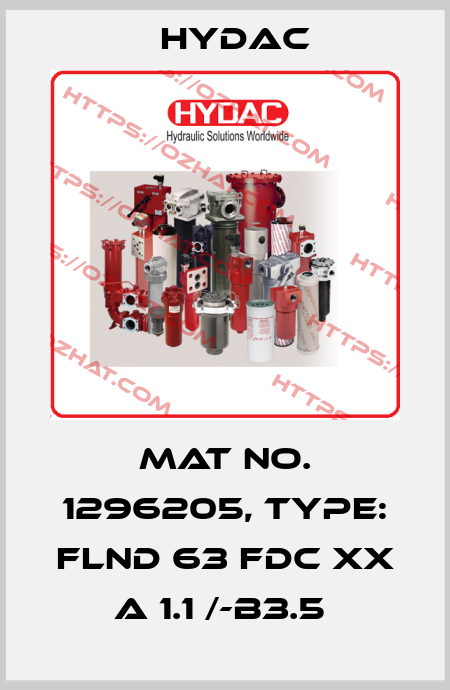 Mat No. 1296205, Type: FLND 63 FDC XX A 1.1 /-B3.5  Hydac