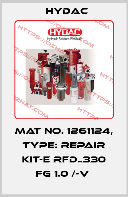 Mat No. 1261124, Type: REPAIR KIT-E RFD..330 FG 1.0 /-V  Hydac