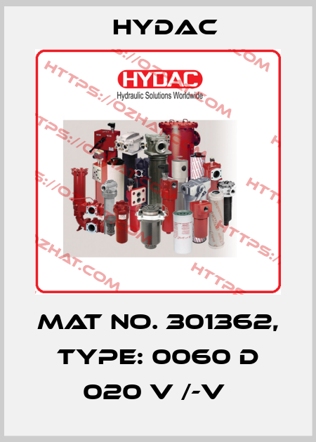 Mat No. 301362, Type: 0060 D 020 V /-V  Hydac