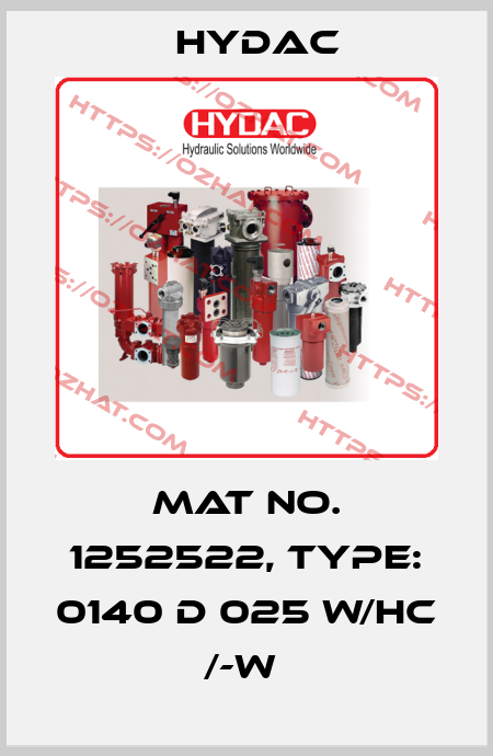 Mat No. 1252522, Type: 0140 D 025 W/HC /-W  Hydac