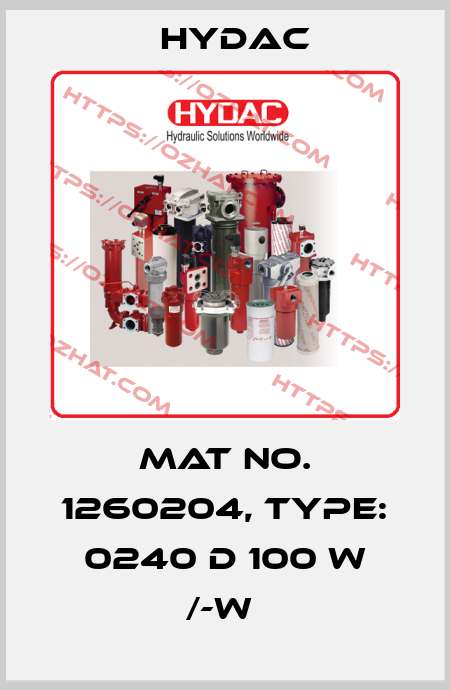 Mat No. 1260204, Type: 0240 D 100 W /-W  Hydac