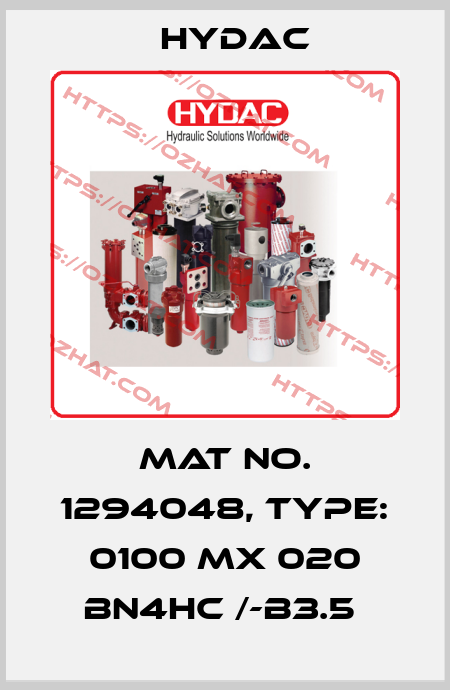 Mat No. 1294048, Type: 0100 MX 020 BN4HC /-B3.5  Hydac