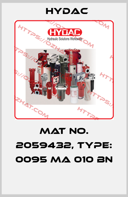 Mat No. 2059432, Type: 0095 MA 010 BN  Hydac
