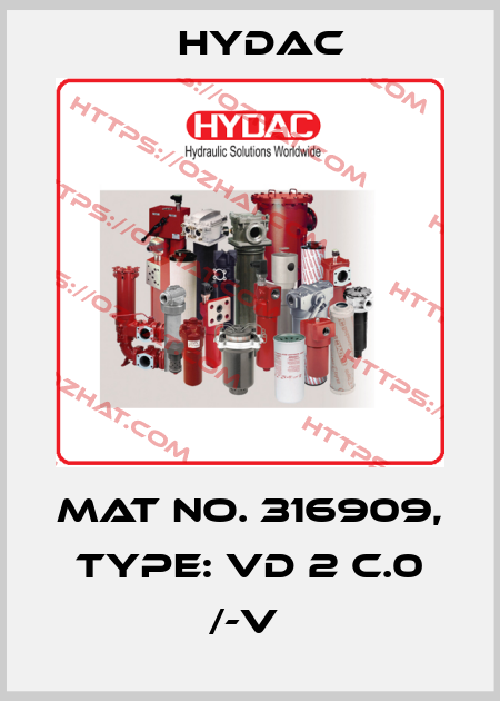 Mat No. 316909, Type: VD 2 C.0 /-V  Hydac