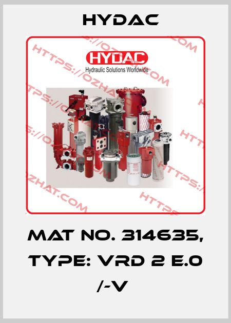 Mat No. 314635, Type: VRD 2 E.0 /-V  Hydac