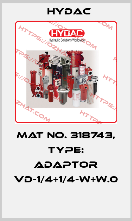 Mat No. 318743, Type: ADAPTOR VD-1/4+1/4-W+W.0  Hydac