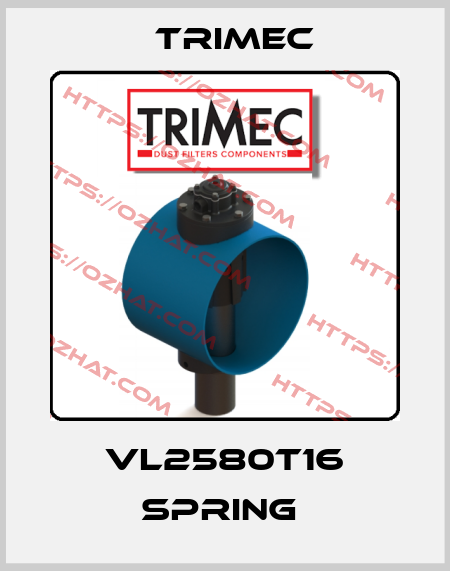 VL2580T16 Spring  Trimec