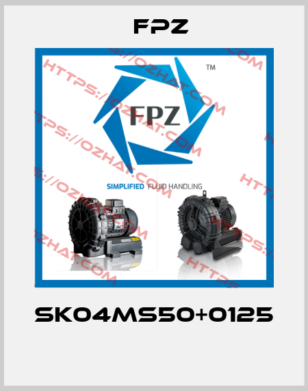 SK04MS50+0125  Fpz