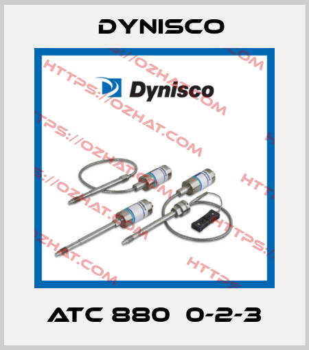 ATC 880  0-2-3 Dynisco