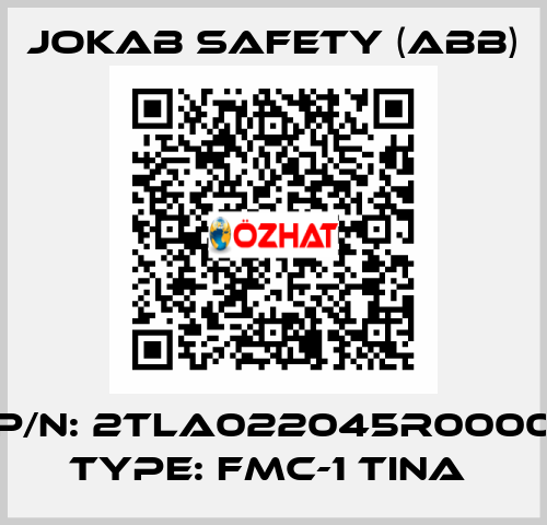 P/N: 2TLA022045R0000 Type: FMC-1 TINA  Jokab Safety (ABB)