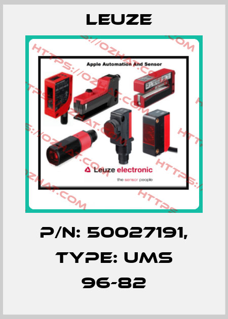 p/n: 50027191, Type: UMS 96-82 Leuze