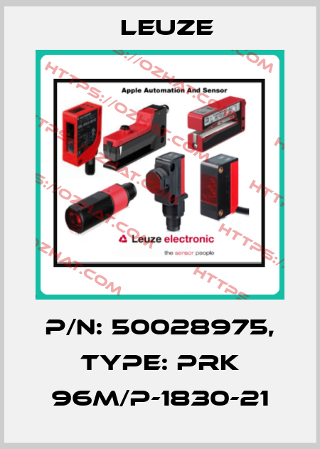 p/n: 50028975, Type: PRK 96M/P-1830-21 Leuze