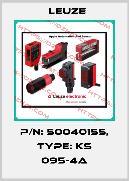 p/n: 50040155, Type: KS 095-4A Leuze