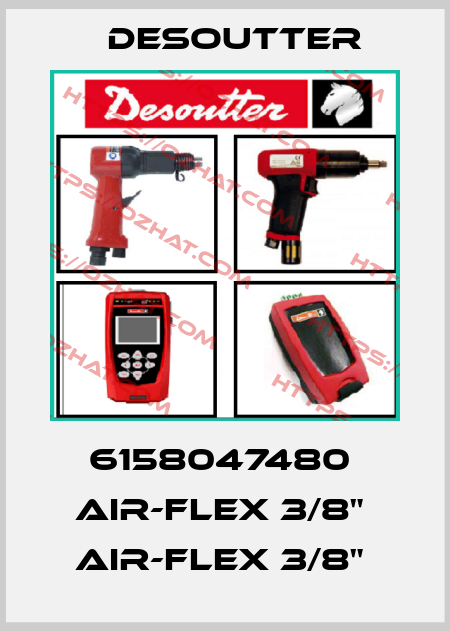 6158047480  AIR-FLEX 3/8"  AIR-FLEX 3/8"  Desoutter