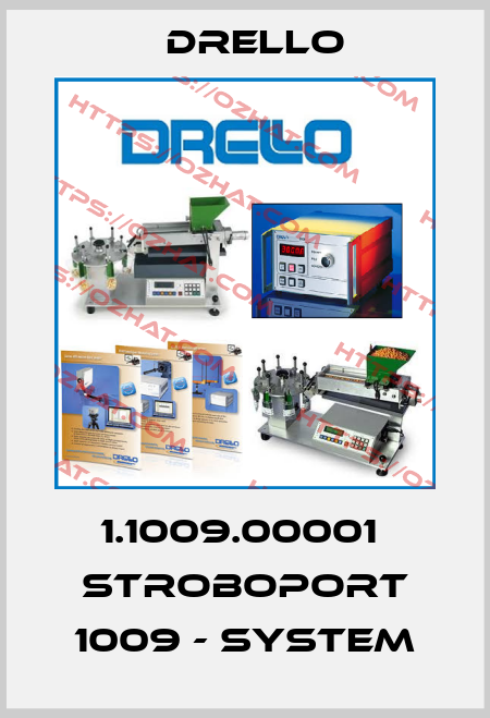 1.1009.00001  STROBOPORT 1009 - System Drello