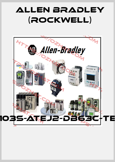 103S-ATEJ2-DB63C-TE  Allen Bradley (Rockwell)